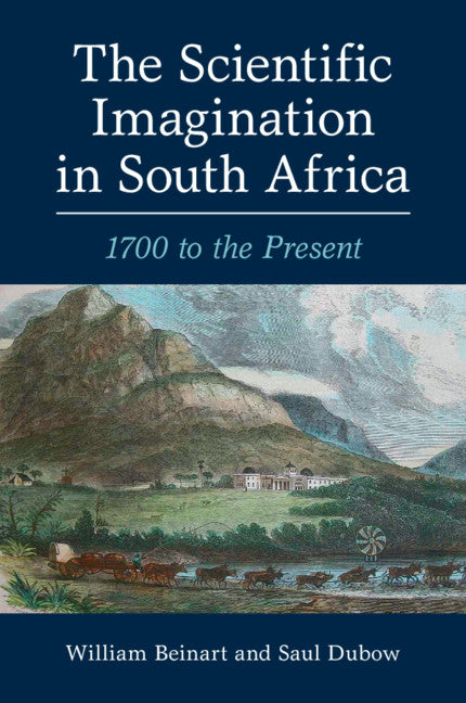 The Scientific Imagination in South Africa; 1700 to the Present (Paperback / softback) 9781108940085