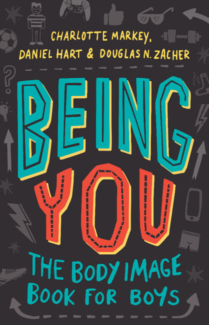 Being You; The Body Image Book for Boys (Paperback / softback) 9781108949378