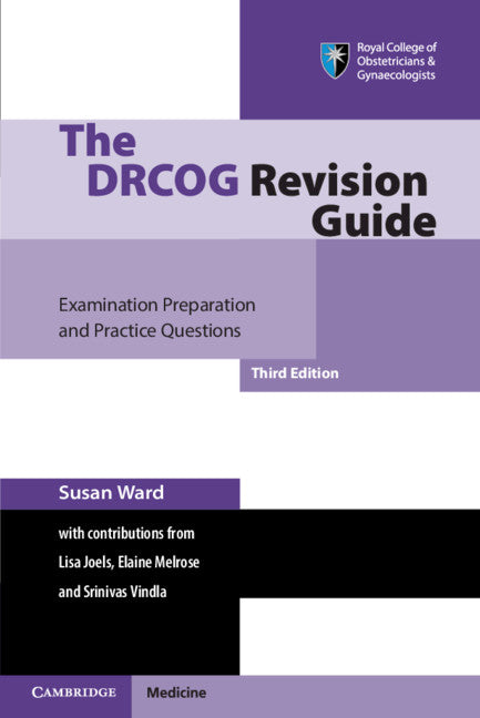 The DRCOG Revision Guide; Examination Preparation and Practice Questions (Paperback / softback) 9781108949606