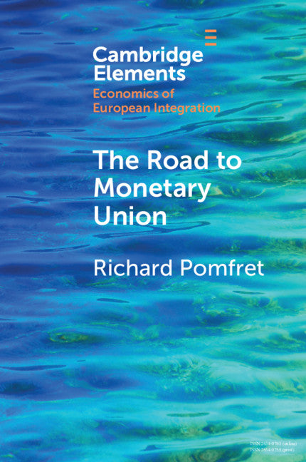 The Road to Monetary Union (Paperback / softback) 9781108965477