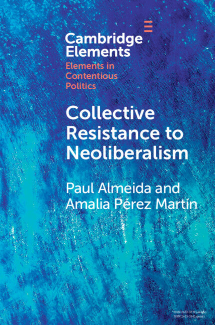 Collective Resistance to Neoliberalism (Paperback / softback) 9781108969932