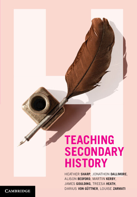 Teaching Secondary History (Paperback / softback) 9781108969987