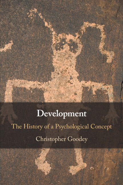 Development; The History of a Psychological Concept (Paperback / softback) 9781108970501