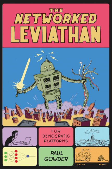 The Networked Leviathan; For Democratic Platforms (Paperback / softback) 9781108971904