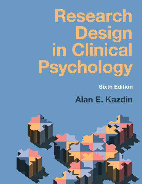 Research Design in Clinical Psychology (Paperback / softback) 9781108972338