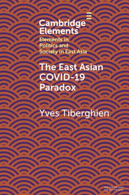 The East Asian Covid-19 Paradox (Paperback / softback) 9781108977913