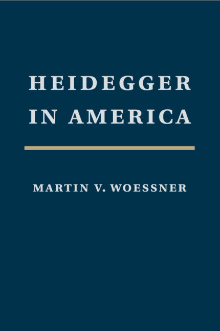 Heidegger in America (Paperback / softback) 9781108978767