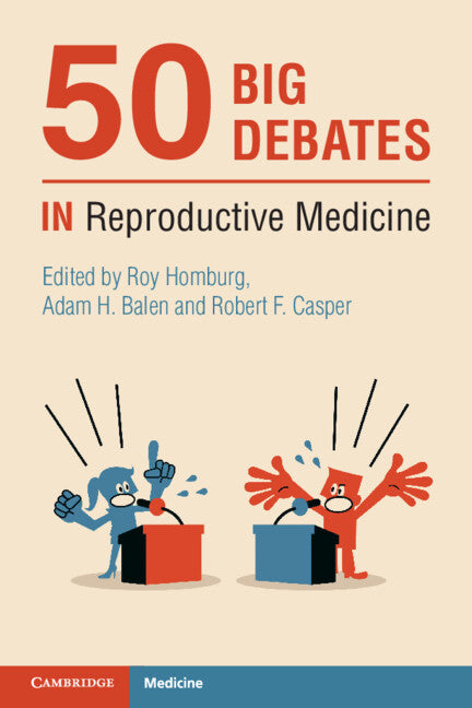 50 Big Debates in Reproductive Medicine (Paperback / softback) 9781108986601