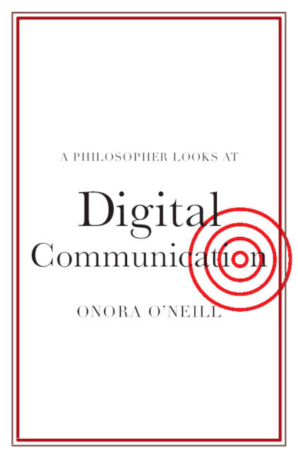 A Philosopher Looks at Digital Communication (Paperback / softback) 9781108986816