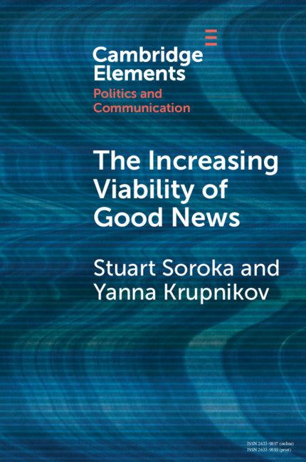 The Increasing Viability of Good News (Paperback / softback) 9781108987080