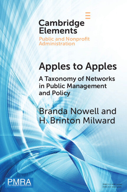 Apples to Apples; A Taxonomy of Networks in Public Management and Policy (Paperback / softback) 9781108987462