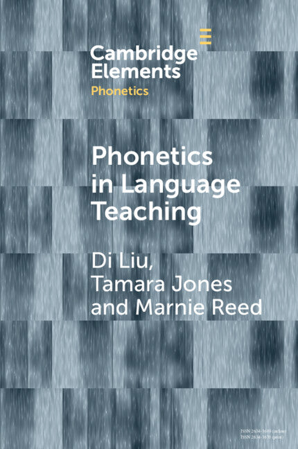 Phonetics in Language Teaching (Paperback / softback) 9781108994354