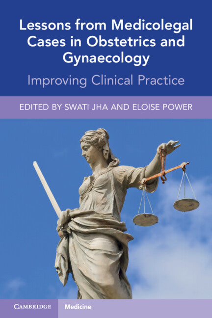 Lessons from Medicolegal Cases in Obstetrics and Gynaecology; Improving Clinical Practice (Paperback / softback) 9781108995115