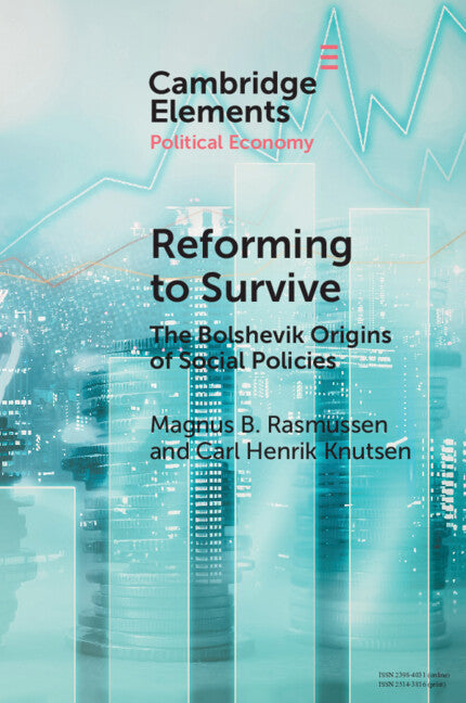 Reforming to Survive; The Bolshevik Origins of Social Policies (Paperback / softback) 9781108995474