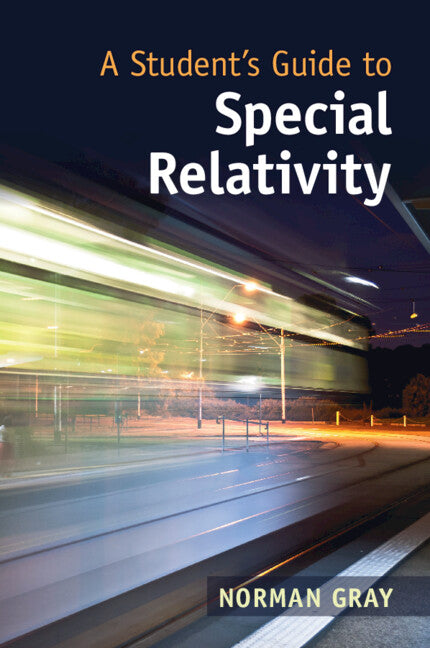 A Student's Guide to Special Relativity (Paperback / softback) 9781108995634