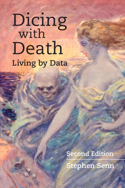 Dicing with Death; Living by Data (Paperback / softback) 9781108999861