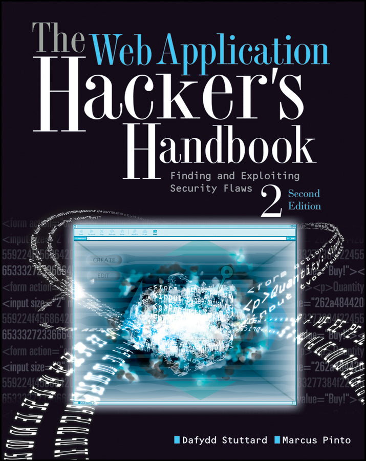 The Web Application Hacker?s Handbook: Finding and  Exploiting Security Flaws 2e (Paperback / softback) 9781118026472