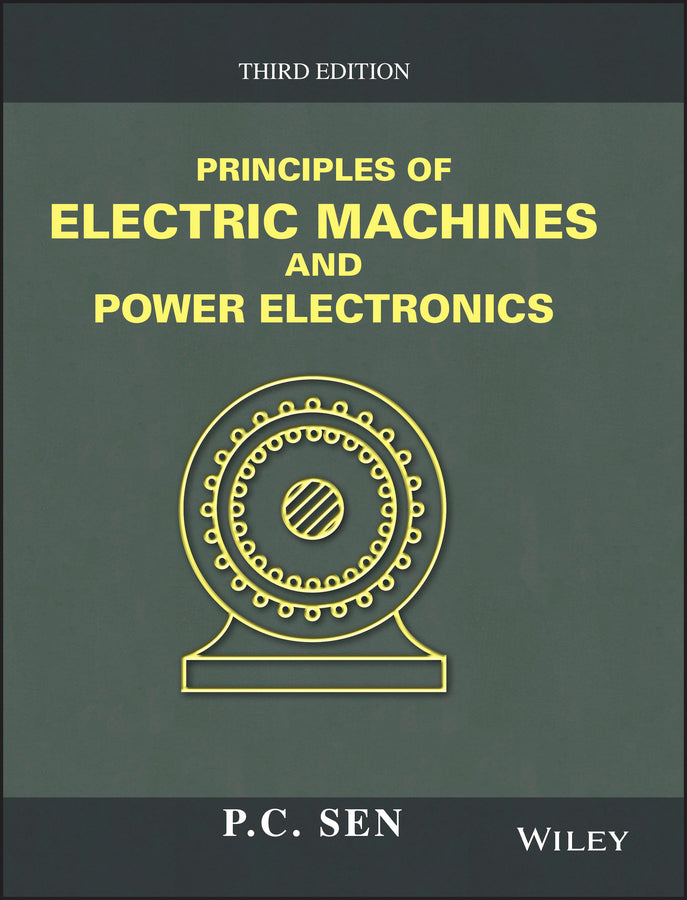 Principles of Electric Machines and Power Electronics Third Edition (Hardback) 9781118078877