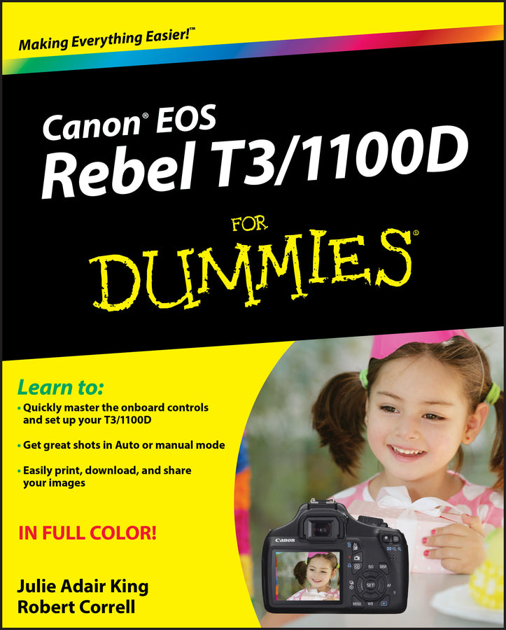 Canon EOS Rebel T3/1100D For Dummies (Paperback / softback) 9781118094976