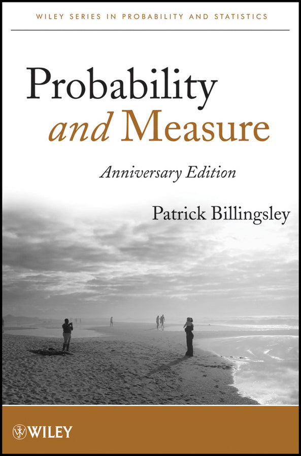 Probability and Measure, Anniversary Edition (Hardback) 9781118122372
