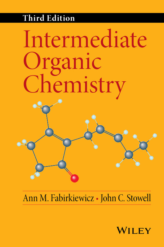 Intermediate Organic Chemistry 3e (Hardback) 9781118308813