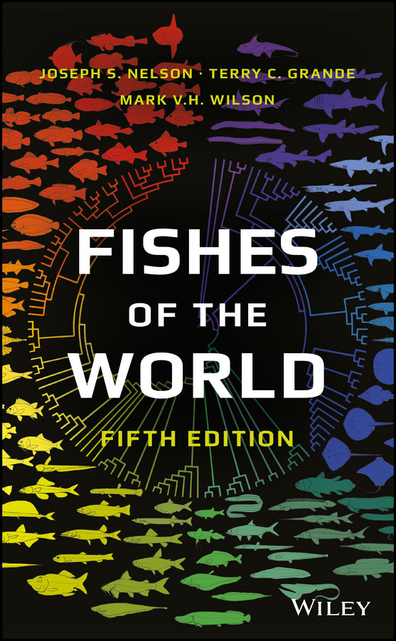 Fishes of the World (Hardback) 9781118342336