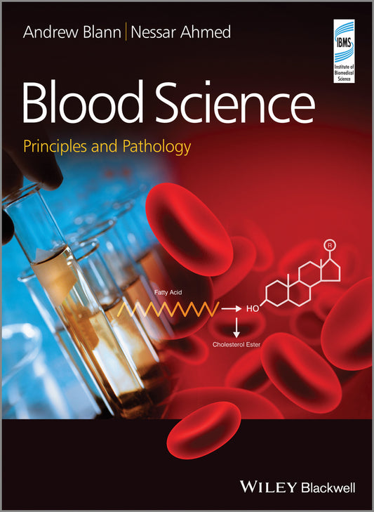 Blood Science – Principles and Pathology (Paperback / softback) 9781118351468