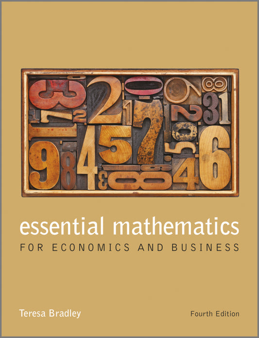 Essential Mathematics for Economics and Business 4e (Paperback / softback) 9781118358290