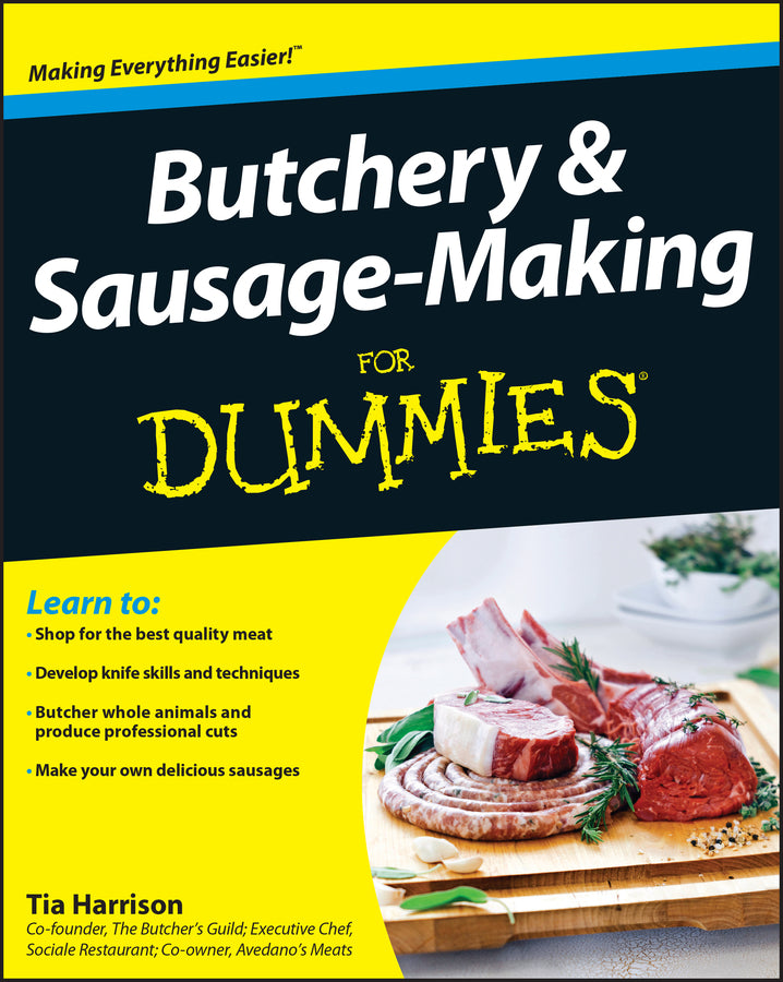 Butchery and Sausage Making For Dummies (Paperback / softback) 9781118374948