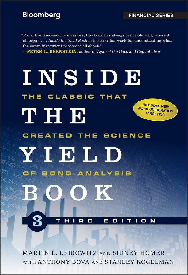 Inside the Yield Book, Third Edition – The Classic  That Created the Science of Bond Analysis (Hardback) 9781118390139