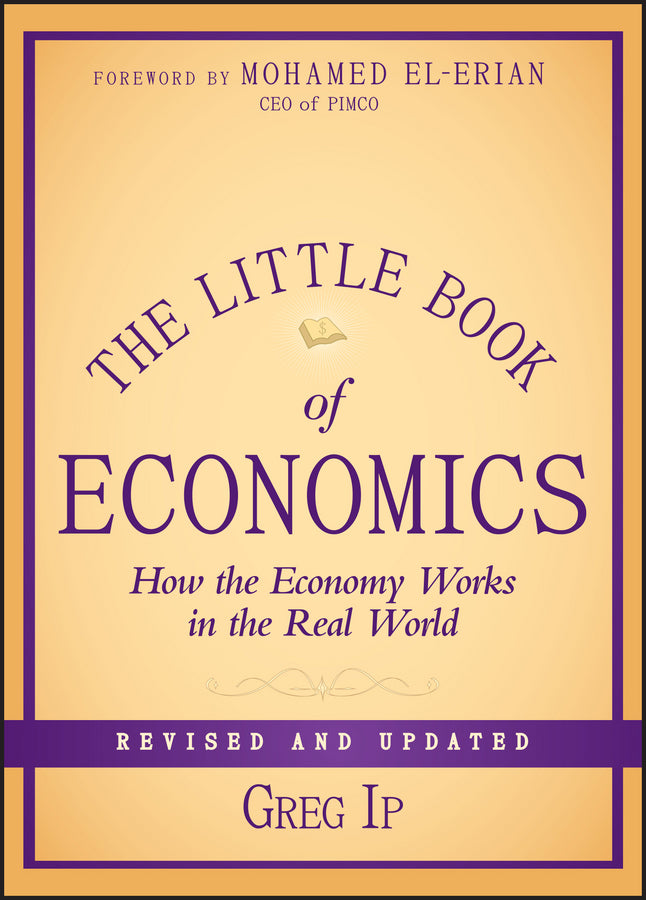 The Little Book of Economics, Revised and Updated – How the Economy Works in the Real World (Hardback) 9781118391570