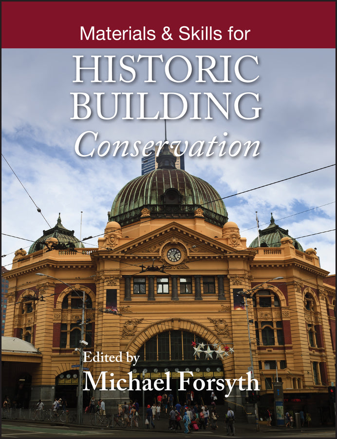 Materials and Skills for Historic Building Conservation (Paperback / softback) 9781118440575