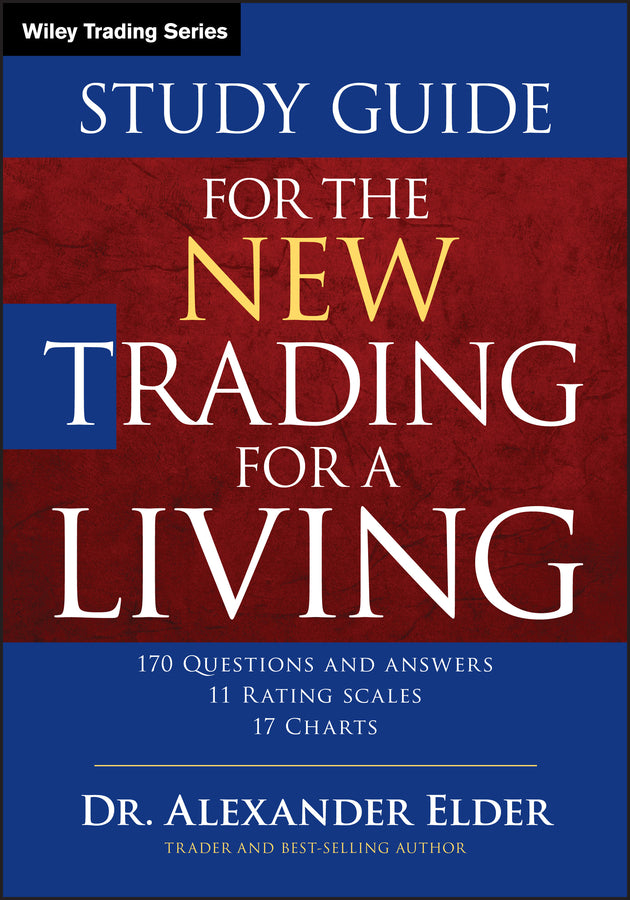 The New Trading for a Living Study Guide (Paperback / softback) 9781118467459