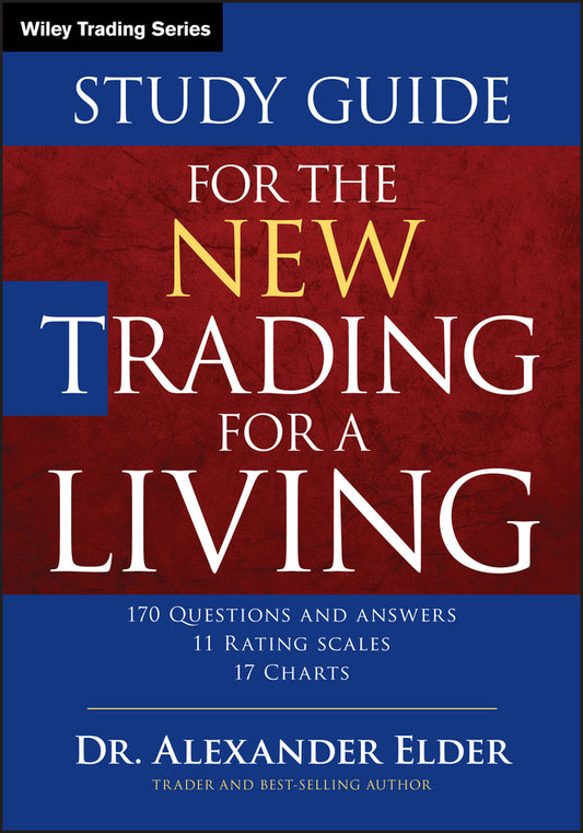 The New Trading for a Living Study Guide (Paperback / softback) 9781118467459