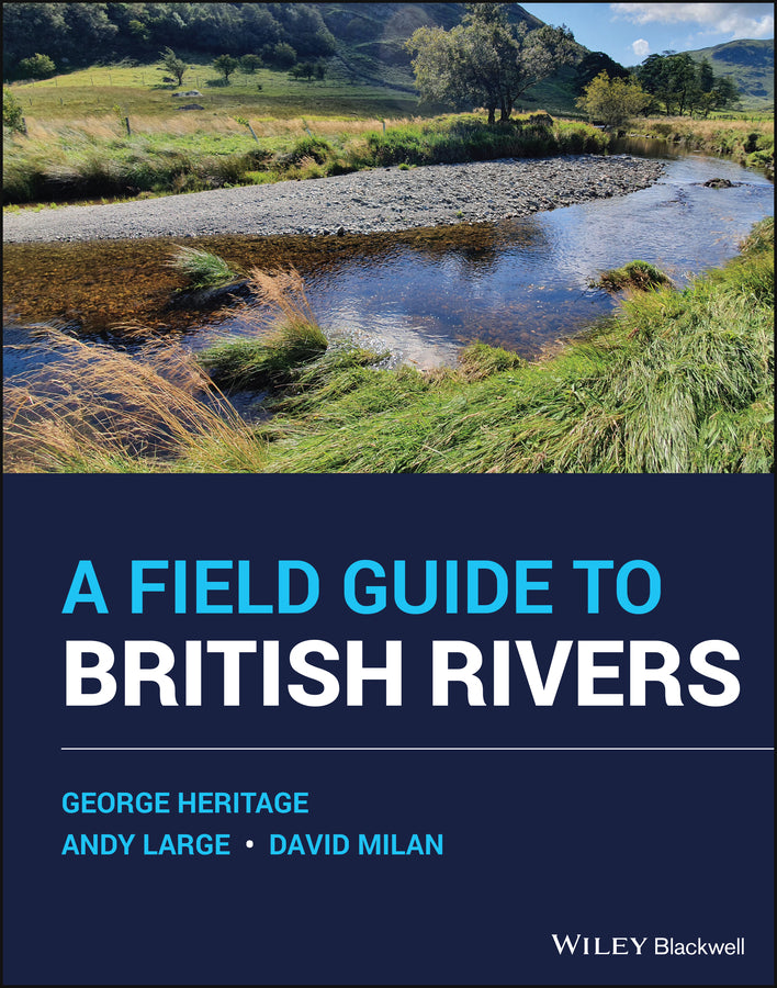 A Field Guide to British Rivers (Hardback) 9781118487983