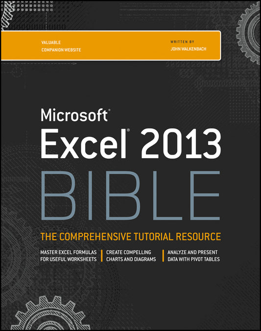 Excel 2013 Bible (Paperback / softback) 9781118490365