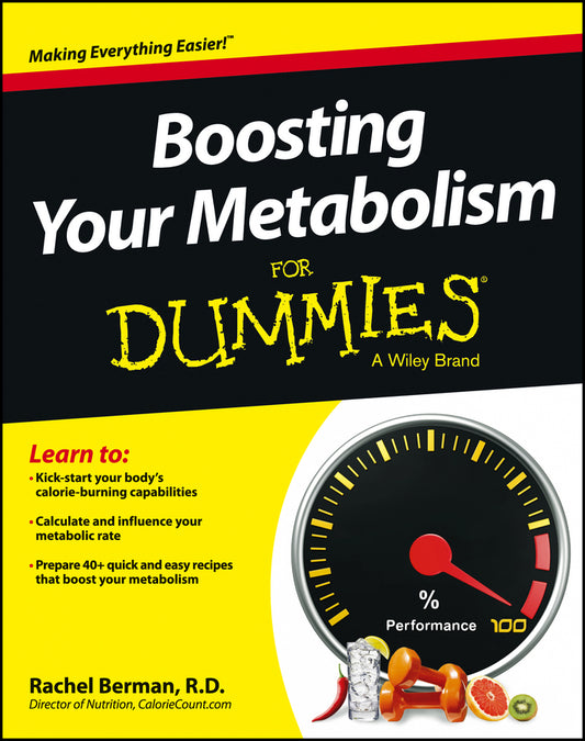 Boosting Your Metabolism For Dummies (Paperback / softback) 9781118491577