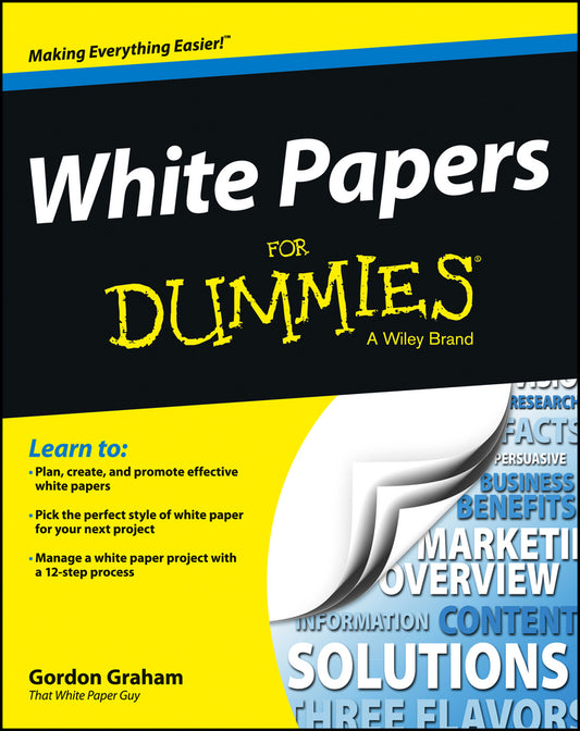 White Papers For Dummies (Paperback / softback) 9781118496923