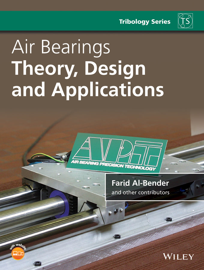 Air Bearings – Theory, Design and Applications (Hardback) 9781118511497