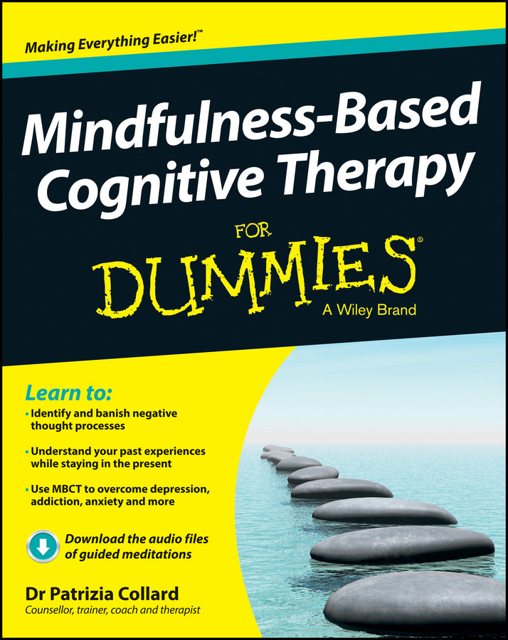 Mindfulness–Based Cognitive Therapy For Dummies (Paperback / softback) 9781118519462