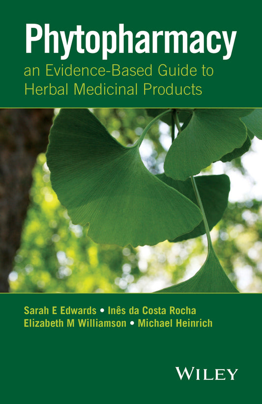 Phytopharmacy – an Evidence–Based Guide to Herbal Medicinal Products (Paperback / softback) 9781118543566