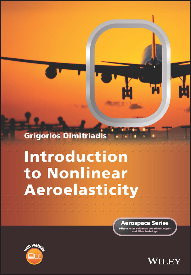 Introduction to Nonlinear Aeroelasticity (Hardback) 9781118613474