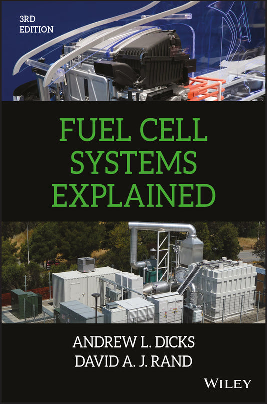 Fuel Cell Systems Explained, Third Edition (Hardback) 9781118613528