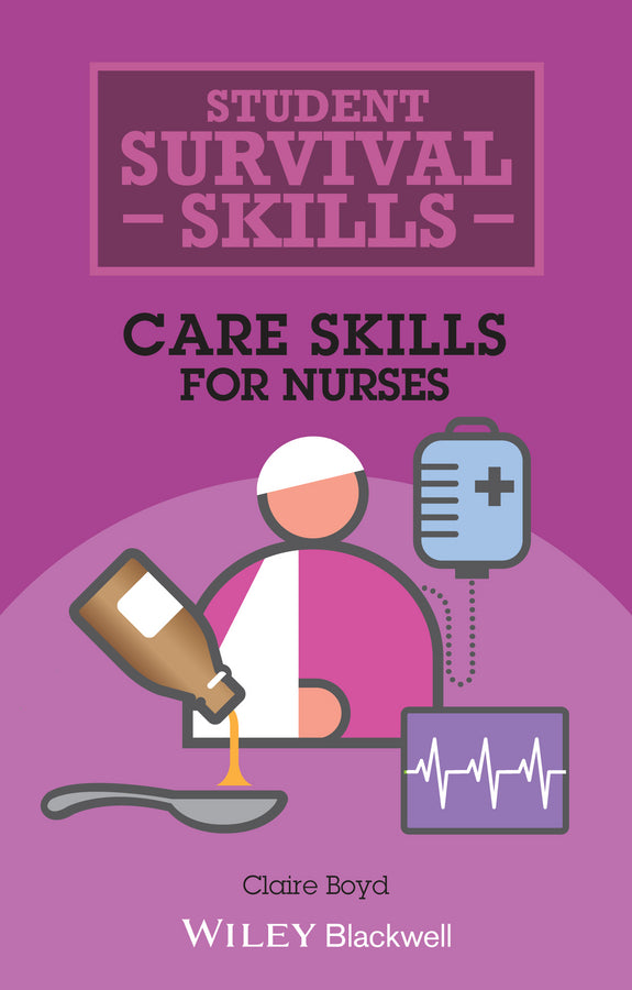 Care Skills for Nurses (Paperback / softback) 9781118657386