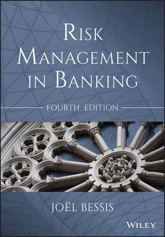Risk Management in Banking 4e (Paperback / softback) 9781118660218