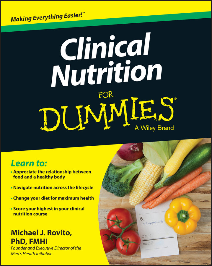 Clinical Nutrition For Dummies (Paperback / softback) 9781118665466