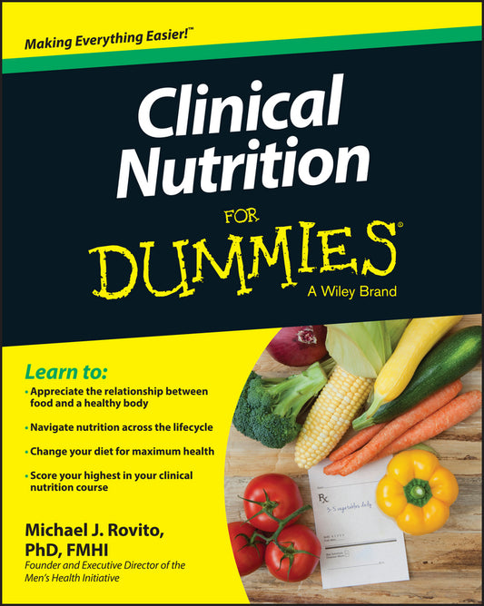 Clinical Nutrition For Dummies (Paperback / softback) 9781118665466
