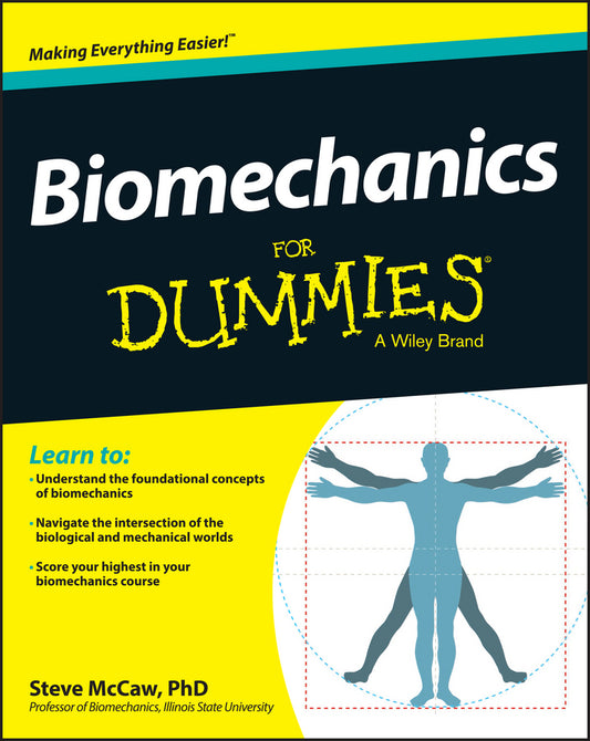 Biomechanics For Dummies (Paperback / softback) 9781118674697