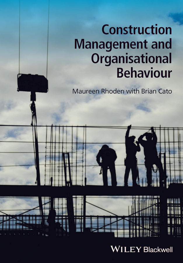 Construction Management and Organisational Behaviour (Paperback / softback) 9781118674819