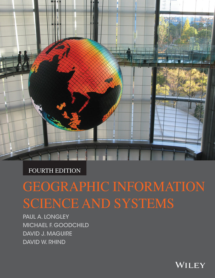 Geographic Information Science and Systems 4e (Paperback / softback) 9781118676950